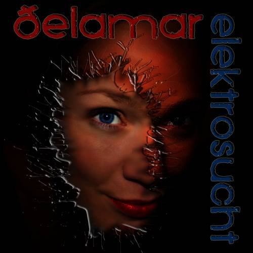 elektrosucht - delamar